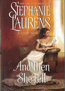 And Then She Fell A Cynster Novel 