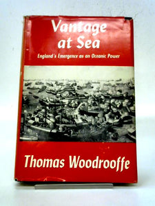 Vantage at Sea; England's Emergence as an Oceanic Power 