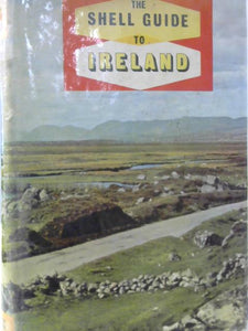 The Shell Guide to Ireland 