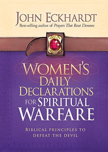 Women's Daily Declarations For Spiritual Warfare 