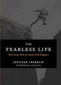 The Fearless Life 