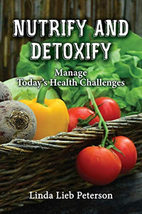 Nutrify and Detoxify 