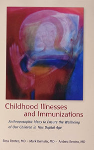 Childhood Illnesses and Immunizations 