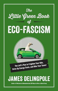 The Little Green Book of Eco-Fascism 