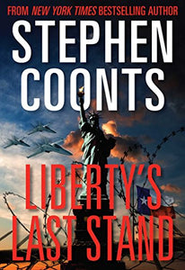 Liberty's Last Stand 