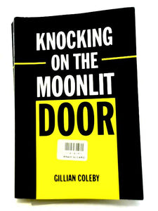 Knocking on The Moonlit Door 