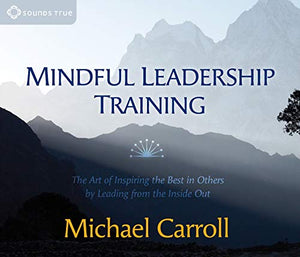 Mindful Leadership Training 