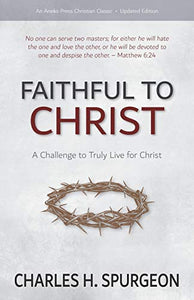 Faithful to Christ 