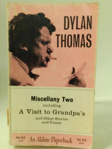 Miscellany Two, including A Visit to Grandpa's and other Stories and Poems 