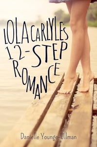 Lola Carlyle's 12-Step Romance 