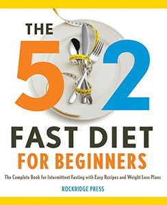 The 5:2 Fast Diet for Beginners 