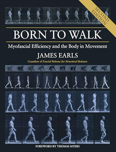 Born to Walk, Second Edition 