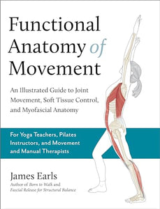 Functional Anatomy of Movement 