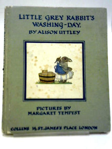 Little Grey Rabbit's Washing- Day 