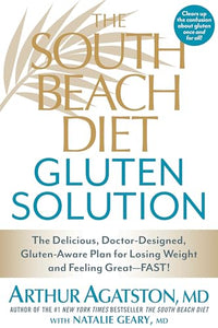 The South Beach Diet Gluten Solution 