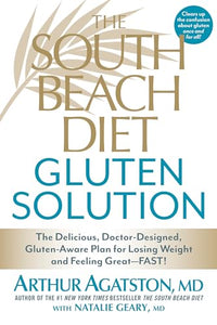 The South Beach Diet Gluten Solution 