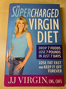 The Supercharged Virgin Diet 