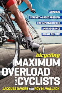 Bicycling Maximum Overload for Cyclists 