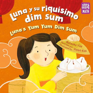 Luna y su riquísimo dim sum / Luna's Yum Yum Dim Sum, Luna's Yum Yum Dim Sum 