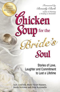 Chicken Soup for the Bride's Soul 