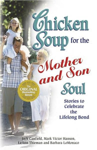 Chicken Soup for the Mother and Son Soul 