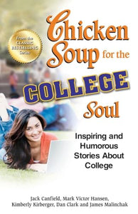 Chicken Soup for the College Soul 