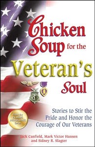 Chicken Soup for the Veteran's Soul 