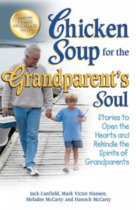 Chicken Soup for the Grandparent's Soul 