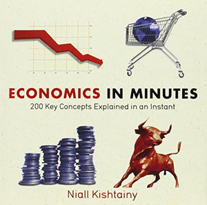 Economics in Minutes 