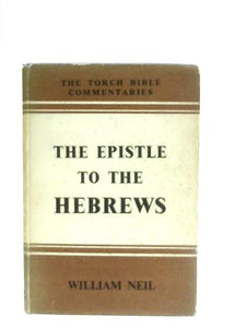 The Epistles To The Hebrews 