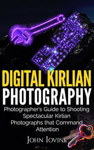 Digital Kirlian Photography 