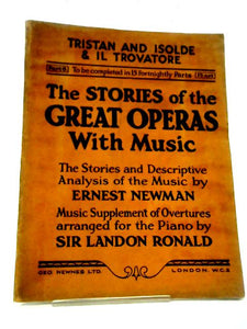 Stories of Great Operas with Music: Pt 6: Tristan and Isolde & Il Trovatore 