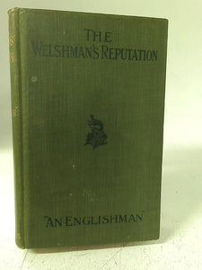 The Welshman's Reputation 