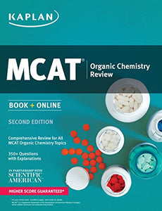 Kaplan MCAT Organic Chemistry Review 