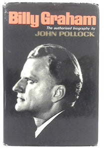 Billy Graham: The Authorised Biography 