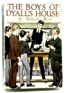 The Boys of Dyall's House 