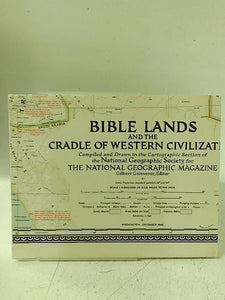 Bible Lands and the Cradle of Western Civilization [Map] 