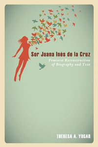 Sor Juana In�s de la Cruz 