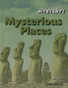 Mysterious Places 