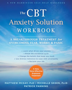 The CBT Anxiety Solution Workbook 