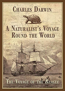 A Naturalist's Voyage Round the World 