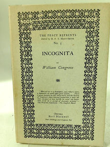 Incognita: Or Love And Duty Reconcil'D 