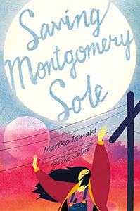 Saving Montgomery Sole 