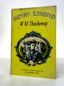 Henry Esmond (Fiction Classics' Series) 