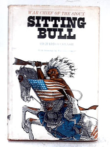 Sitting Bull, War Chief of the Sioux 