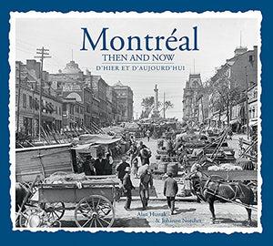 Montreal Then and Now (Compact) 