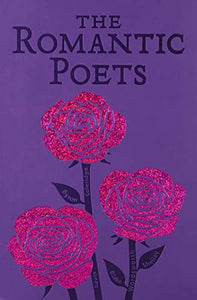 The Romantic Poets 