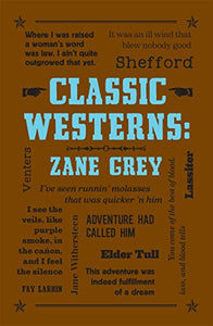 Classic Westerns: Zane Grey 