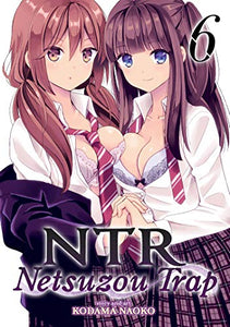 NTR - Netsuzou Trap Vol. 6 