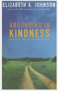 Abounding in Kindness 